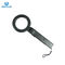 Round Hand Held Metal Detector 22KHz Peration Frequency With Sound / Light Alarm